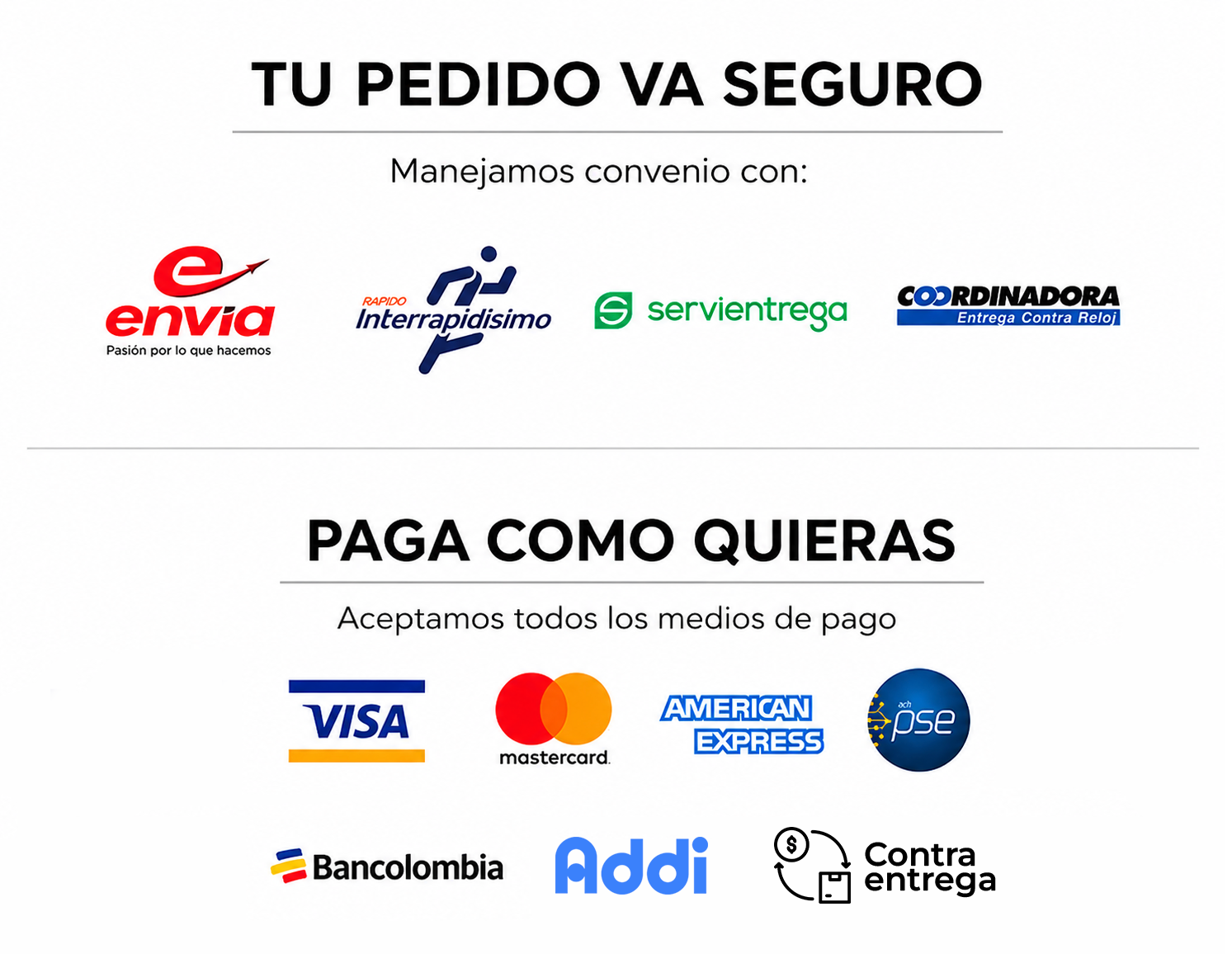 Medios de pago aceptados: Visa, Mastercard, American Express, PSE, Bancolombia, Addi, contra entrega